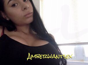 Amberwantsex