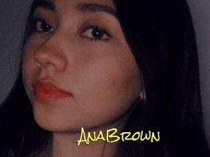 AnaBrown
