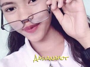 Aasianahot