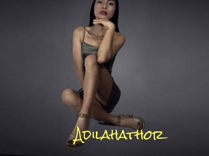 Adilahathor