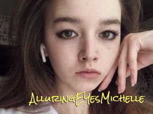 AlluringEYesMichelle