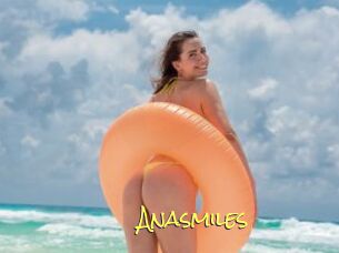 Anasmiles
