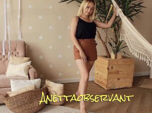Anettaobservant