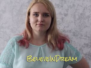 BelieveInDream