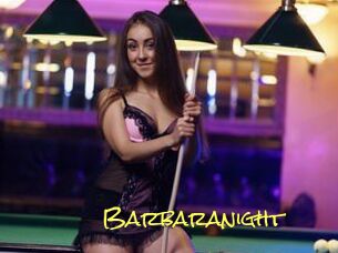 Barbaranight