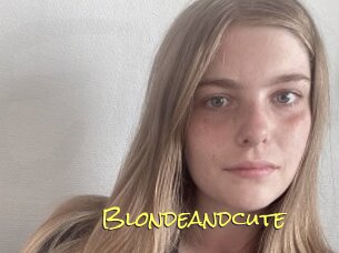 Blondeandcute