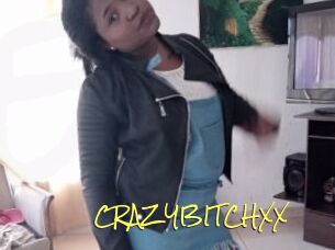 CRAZYBITCHXX