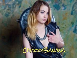 CherryBanana