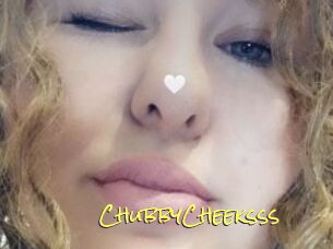 ChubbyCheeksss