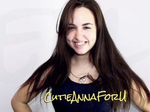 CutieAnnaForU