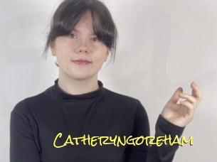 Catheryngoreham