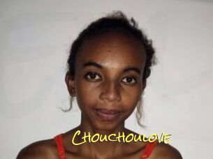 Chouchoulove