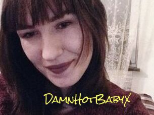 DamnHotBabyX