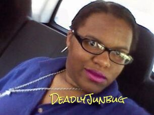 DeadlyJunbug