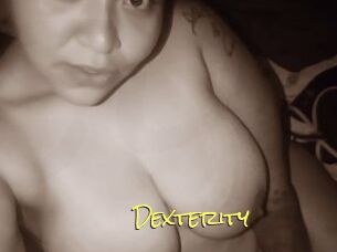 Dexterity