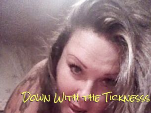 Down_With_the_Ticknesss