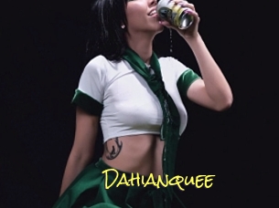 Dahianquee