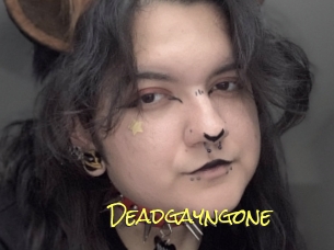 Deadgayngone