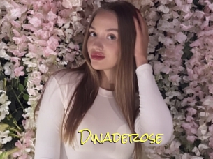 Dinaderose