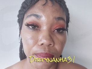 Dirtynanha31