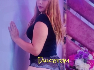 Dulcetom