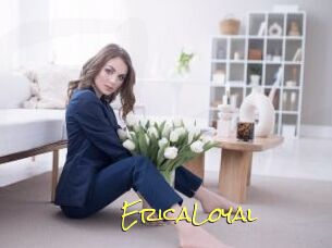EricaLoyal