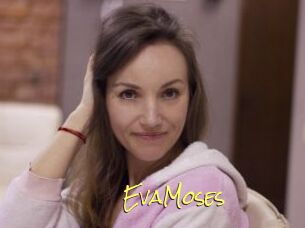 EvaMoses