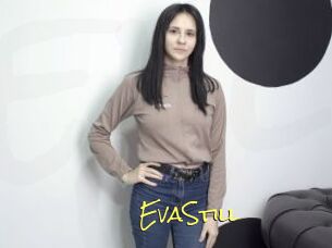 EvaStill