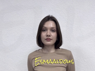 Esmaaldous