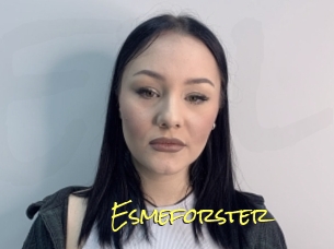Esmeforster