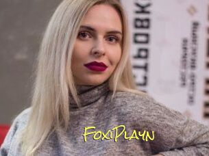 FoxiPlayn