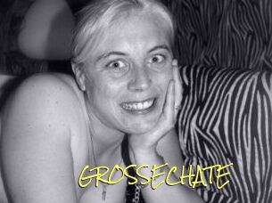 GROSSECHATE