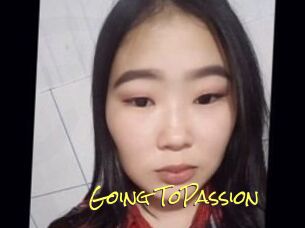 Going_ToPassion