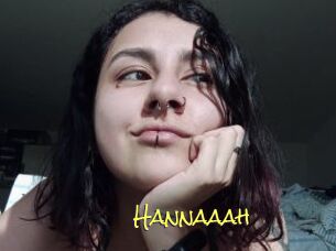 Hannaaah