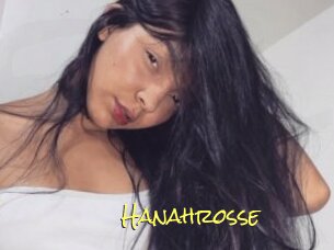 Hanahrosse