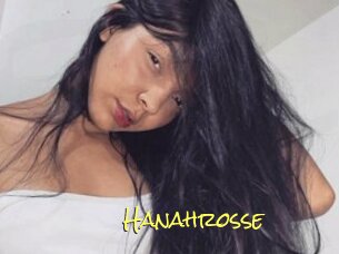 Hanahrosse