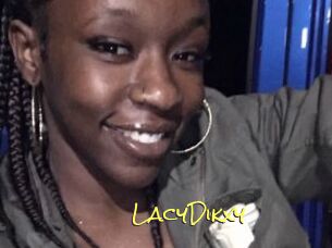 LacyDikxy
