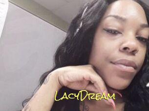 LacyDream