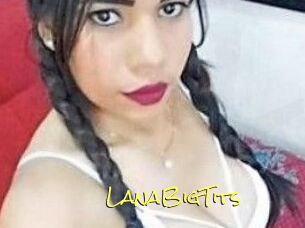 LanaBigTits Elles Mouillent