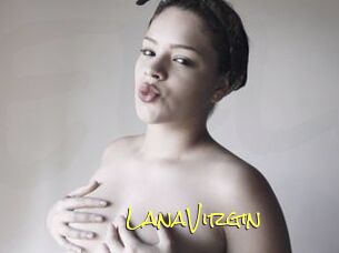 LanaVirgin