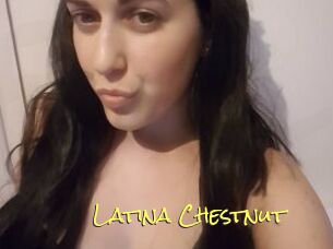 Latina_Chestnut