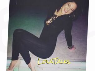 LolaTalks