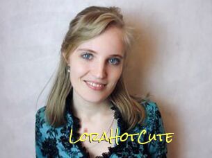 LoraHotCute