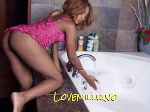 Lovemilliano