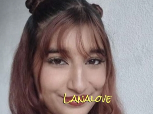 Lanalove