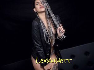 Lexxxiwett