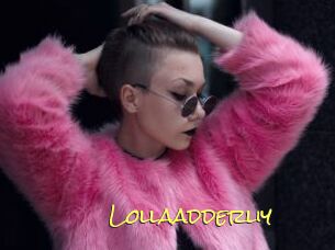 Lollaadderliy