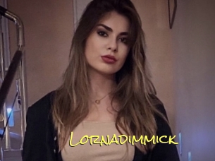 Lornadimmick