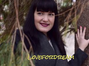 Lovefordream