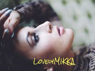 LovelyMIKKA